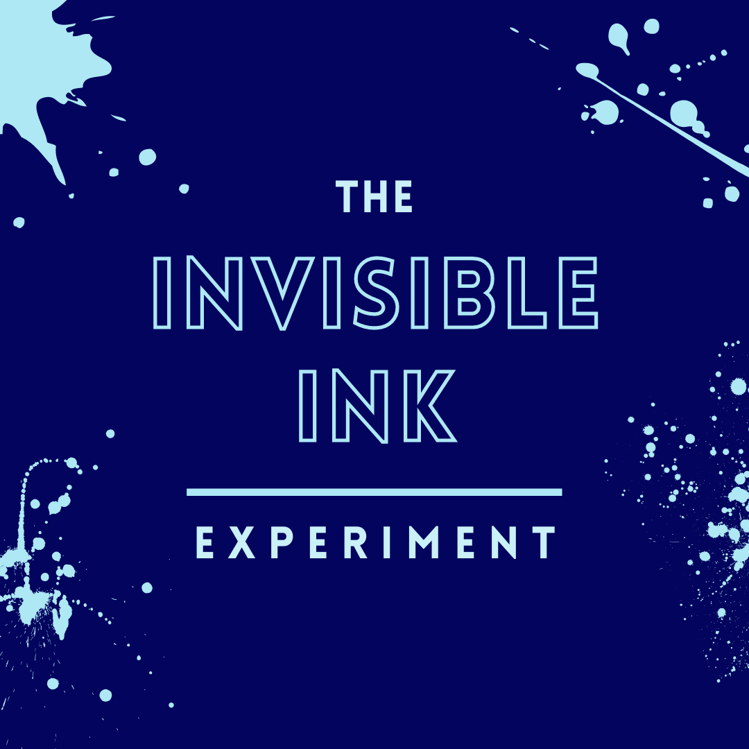Science Experiments From Home: Make Your Own Invisible Ink β Curious Minds
