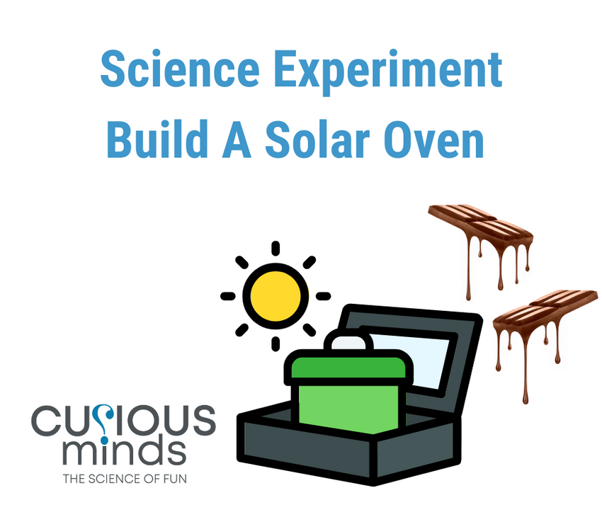 Build a Solar Oven for Summer Science Adventures & Melted Chocolate Fu ...