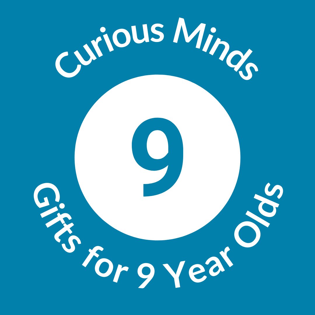 Gifts & Toys for 9 year olds | Curious Minds – CuriousMinds.co.uk