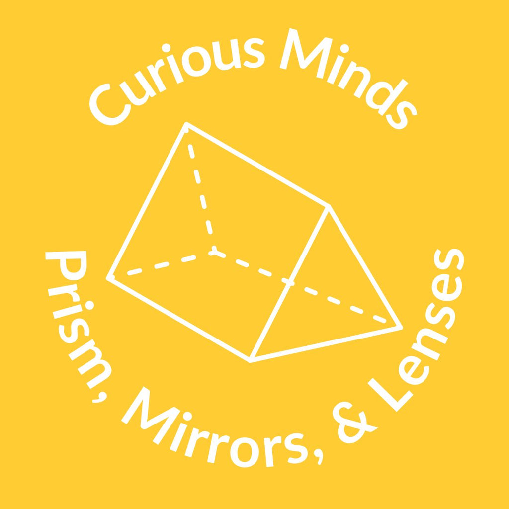 Prisms, Mirrors & Lenses | CuriousMinds.co.uk